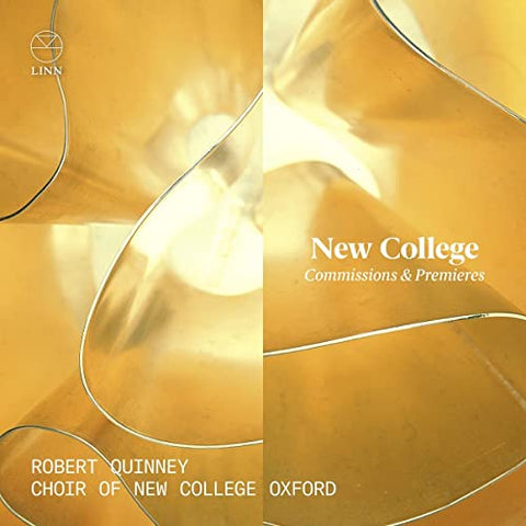 Robert Quinney; Choir Of New C - New College: Commissions & Premieres [CD]