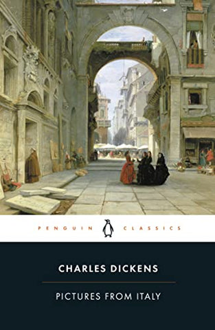 Pictures from Italy (Penguin Classics)