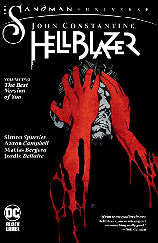 John Constantine, Hellblazer Vol. 2: The Best Version of You