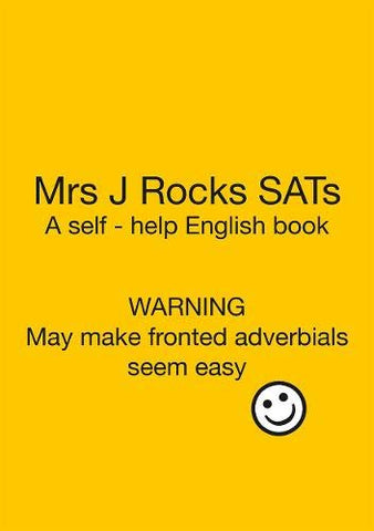 Mrs J Rocks SATs: Warning. May make fronted adverbials seem easy!: 5