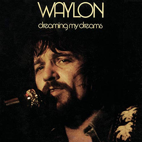 Jennings Waylon - Dreaming My Dreams [CD]