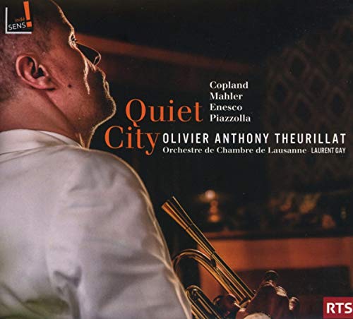 "CD cover with a man holding a trumpet, titled 'Quiet City'."