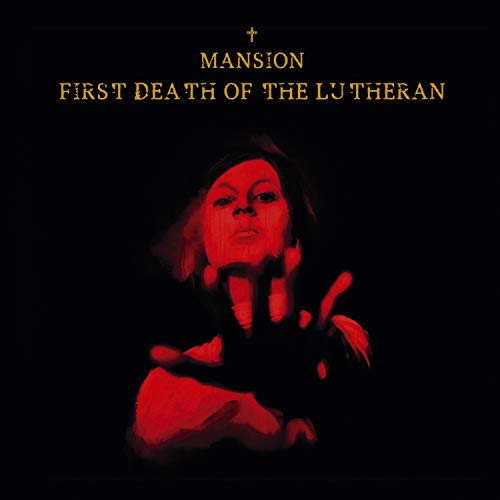 Mansion - First Death Of The Lutheran [CD]