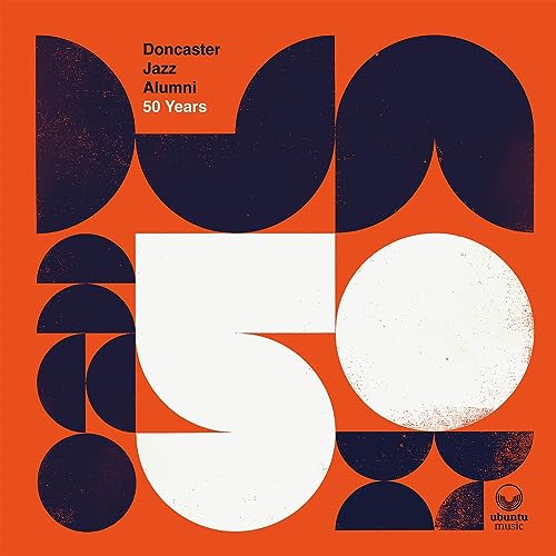 Doncaster Jazz Alumni - 50 Years [VINYL]