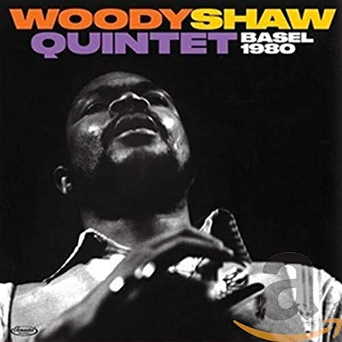 Woody Shaw - Basel 1980 [CD]