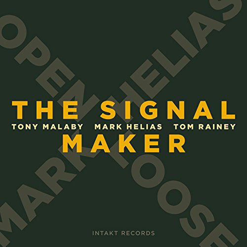Dark green album cover with yellow text "The Signal Maker" and artist names.