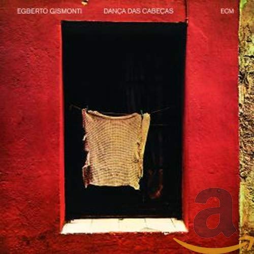 Egberto Gismonti - Danca Das Cabecas [CD]