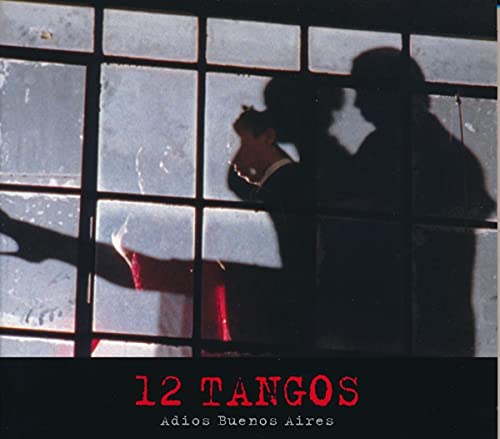 Luis Borda - 12 Tangos - Adios Buenos Aires (Original Soundtrack) [CD]