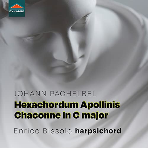 Enrico Bissolo - Johann Pachelbel: Hexachordum Apollinis; Chaconne in C major [CD]