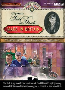 Fred Dibnah's Made In Britain: Volume 11 - The Engineering... [DVD]