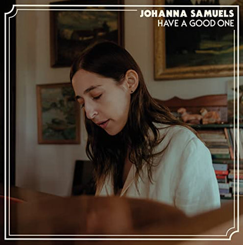 Johanna Samuels - Have A Good One [VINYL]