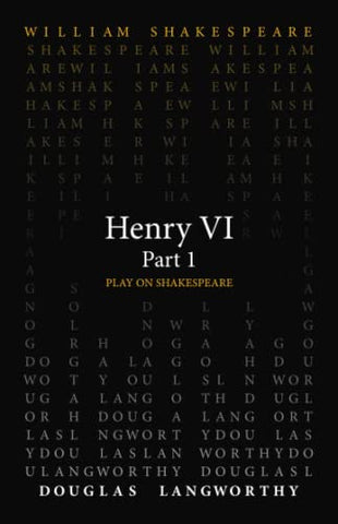 Henry VI, Part 1 (Play on Shakespeare)