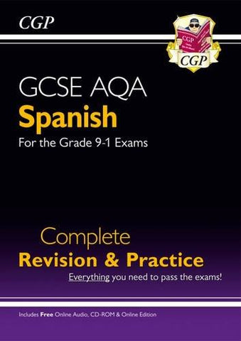 CGP Books - New GCSE Spanish AQA Complete Revision andamp; Practice (with CD andamp; Online Edition) - Grade 9-1