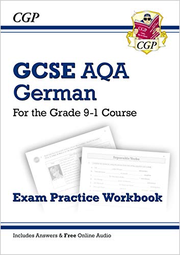GCSE German AQA Exam Practice Workbook - for the Grade 9-1 Course (includes Answers): ideal for catch-up and the 2022 and 2023 exams (CGP GCSE German 9-1 Revision)