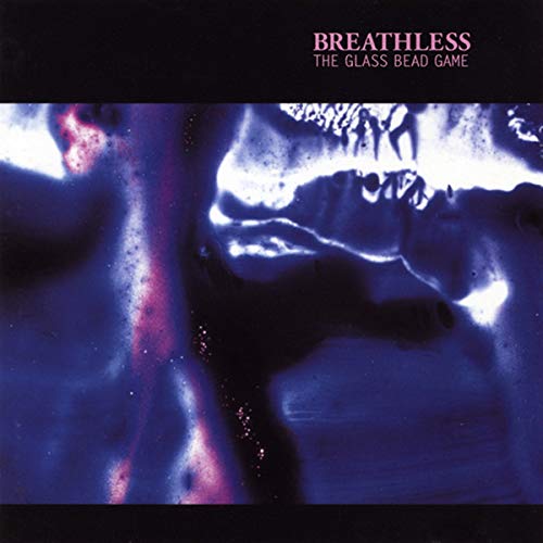 "Album cover with abstract blue and purple design, 'Breathless - The Glass Bead Game' text."