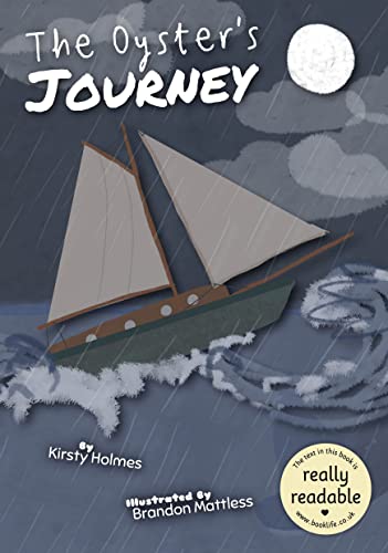 The Oyster's Journey (BookLife Accessible Readers)
