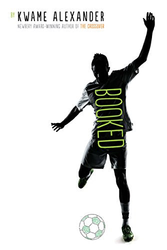 "Book cover with a silhouette of a soccer player and the title 'Booked' in green."