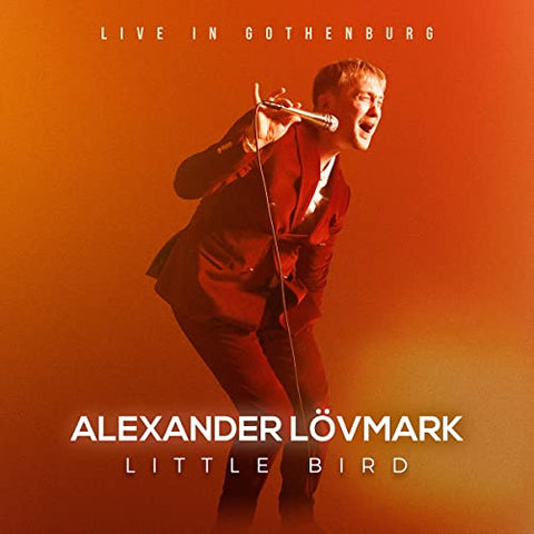 Alexander Lovmark; Carl Bagge; - Little Bird [CD]