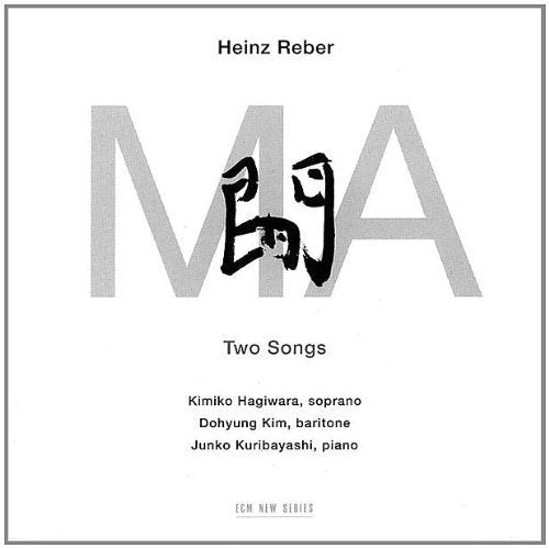 Kimiko Hagiwara, Dohyung Kim & Junko Kuribayashi - Heinz Reber: MA - Two Songs [CD]