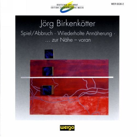 Musikfabrik Nrw - Birkenkotter: Spiel/Abbruch [CD]