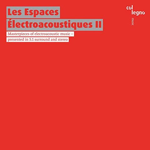 Various - Les Espaces Électroacoustiques II [CD]