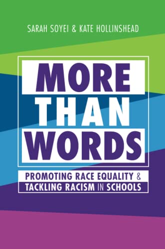 More Than Words: Promoting Race Equality and Tackling Racism in Schools