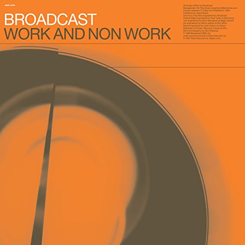 Broadcast - Work & Non-Work [CD]