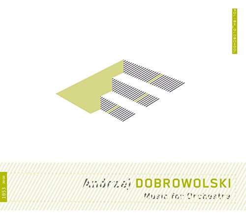 National Polish Radio Symphony Orchestra, The Krakow Polish Radio and Television Orchestra, The Polish Radio Symphony Orchestra, - Dobrowolski: Music for Orchestra [CD]