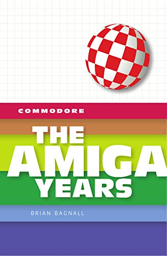 "Book cover with red and white checkered sphere and 'The Amiga Years' in large text."
