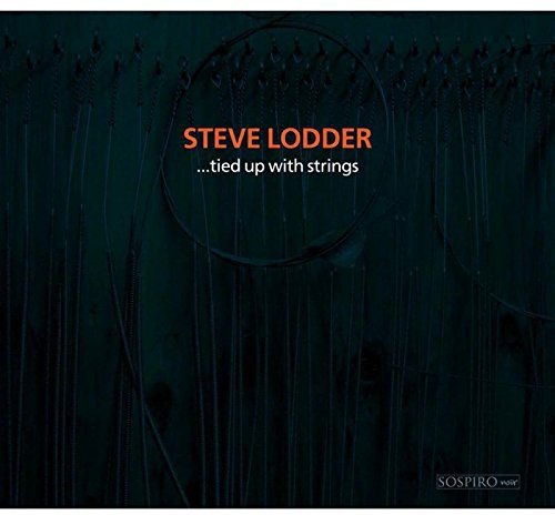 Dark green album cover with violin strings and orange and white text, "STEVE LODDER".