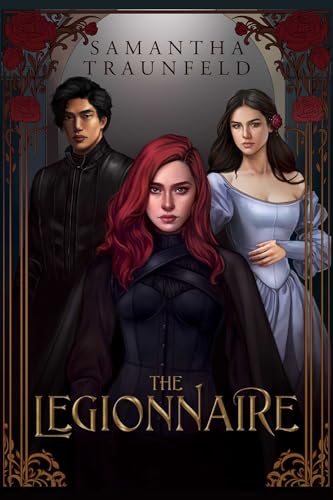 The Legionnaire: 1 (Blood-Cursed)