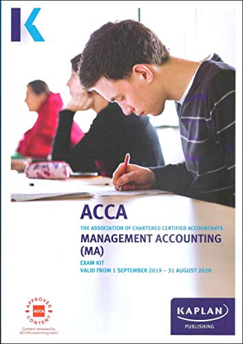 MANAGEMENT ACCOUNTING - EXAM KIT (Kaplan Approved Acca)