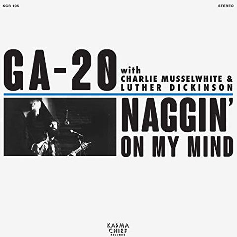 Ga-20 - Naggin' On My Mind (Blue Vinyl)  [VINYL]