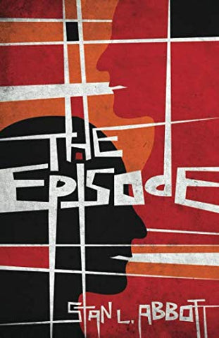 The Episode: A Fictional Book About Mental Health And The Fantasy World Created By One Man's Manic Episode