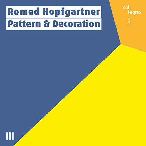 Hopfgartner - Romed Hopfgartner: Pattern & Decoration [CD]