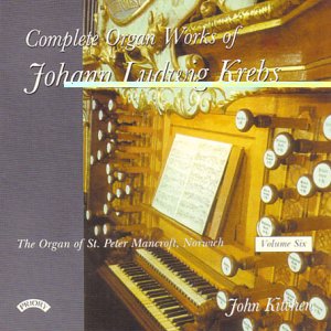 Various - Complete Organ Works Of Johann Krebs Vol [CD]