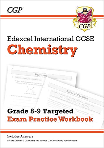Edexcel International GCSE Chemistry: Grade 8-9 Targeted Exam Practice Workbook (with answers): ideal for catch-up and exams in 2022 and 2023 (CGP IGCSE 9-1 Revision)