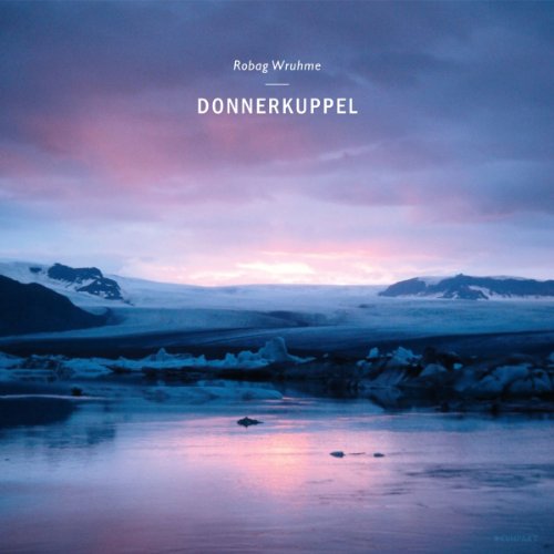 Robag Wruhme - Donnerkuppel [VINYL]