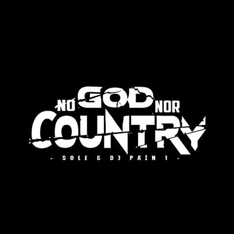 Sole And Dj Pain 1 - No God Nor Country (LP)  [VINYL]