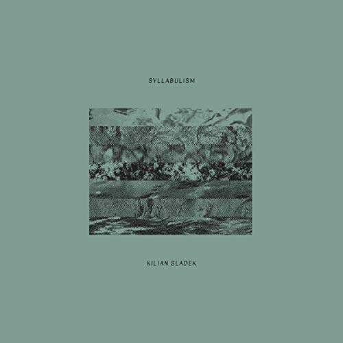 A muted green album cover with abstract image and artist name "Kilian Sladek".