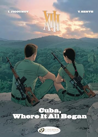 XIII Vol. 26: Cuba, Where it All Began: Volume 26 (XIII, 26)