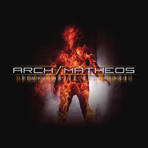 The image is an album cover with a fiery figure and text overlay. #### Alt text: "Fiery humanoid figure with "Arch/Matheos - Sympathetic Resonance" text overlay on dark background."