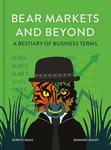 Bear Markets and Beyond: A bestiary of business terms