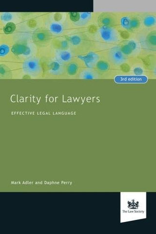Clarity for Lawyers: Effective Legal Language