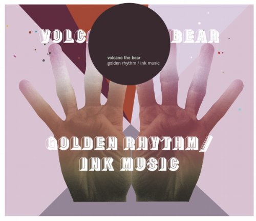 Volcano The Bear - Golden Rhythm / Ink Music [CD]