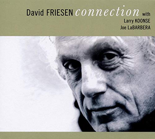 David Friesen With Larry Koonse & Joe Labarbera - Connection [CD]