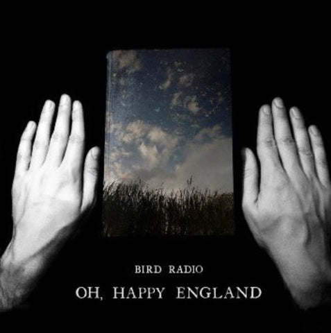 Bird Radio - Oh Happy England Special Deluxe Edition [CD]