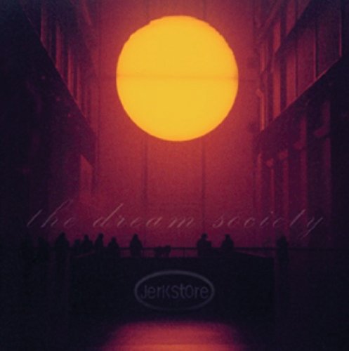 Jerkstore - The Dream Society [CD]