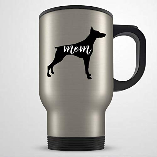Doberman Mom Travel Mug Doberman Pinscher Present Doberman Pinscher Mom Doberman Travel Mug Doberman Mom Present Doberman Present for Women 15oz Coffee Mug Tea Cup Holiday Present