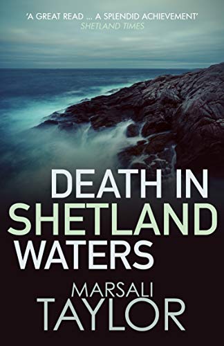 Death in Shetland Waters (Shetland Mysteries)